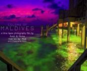 I recently visited Maldives with my wife Richa. Although we spent most of our days below the waters snorkelling and diving in the rich colorful seas of the island, our camera was at work above the water sitting on a tripod and happily clicking away at regular intervals to take pictures. The awesome pictures have been combined to line up in this time-lapse photography film