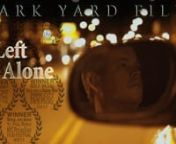 Left Alone is an award winning short film that follows a Chicago cab driver as he grieves the death of his son and is compelled to reach out to the strangers he encounters one night on the job. nn