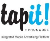 TapIt by Phunware is an integrated mobile advertising platform with 30,000+ active publishers and over 6 billion impressions per month. With technologies like RTB Marketplace, Rich media and Hyper Local Targeting, we handle mobile monetization for advertisers, developers and publishers.nnMobile advertising is fun, exciting and a newer interactive advertising medium. The Internet has been reinvented on mobile devices being smaller, more personal, customizable, and accessible anywhere on the go. T