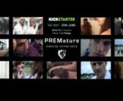 VISIT OUR KICKSTARTER PAGE &amp; GET INVOLVED: http://kck.st/1iWlgfI nnWriter, Director, Producer: Rohith S. KatbamnanProducer: Terry MardinProduction Company: Liger FilmsnnA potent &amp; graphic coming of drama series following a troubled teenage boy after he suffers the death of his gran &amp; the divorce of his parents.nn-------------------------------nnSynopsis: After the death of his grandmother and the traumatic divorce of his parents, high school loner Prem is about to discover the harsh