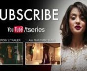 Hate Story 2 - Kabhi Aayine Pe Video Song - Jay Bhanushali - Surveen Chawla from aayine