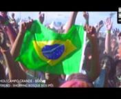 Preview After Movie Happy Holi Campo Grande