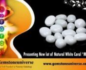 More information at:nhttp://www.gemstoneuniverse.comnThe White coral should be worn in the ring finger. The ring finger represents the energies of the Sun. Sun is the king of the 9 planets that influence human destiny and Sun is a friend of Mars. The ring finger is known as Anamika in Hindi and Sanskrit.n(c)Gemstoneuniverse-All rights Reserved