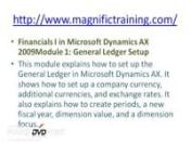 www.Magnifictraining.com-microsoft dynamics ax 2012 financial online training contact us:+91-9052666559,or info@magnifictraining.com by real time experts in hyderabad, bangalore, India, USA, Canada, Australia. nfull course details please visit our website http://www.microsoftdynamicsonlinetraining.com/nDuration for course is 30 days or 45 hours and special care will be taken. It is a one to one training with hands on experience.n* Resume preparation and Interview assistance will be provided.nFor