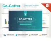 Go-Getter Powerpoint Template is a new, fresh, modern, clean, professional, ready-to-use, creative and... very easy to edit business presentation.nnDownload &#62; https://gumroad.com/l/Go-GetterPPTnnMore awesome templates &#62; www.visuallyppt.xyznnGo-Getter is based in Master Slides so you can change color and font directly from the master slide and save a lot of time. This presentation includes 900+ icons as shapes (you don&#39;t need to install any icon font) you can change color and size directly in Pow