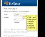 This video aims to help Suntrust clients with their online login process.