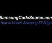 www.SamsungCodeSource.comnnUnlock Galaxy S7nnHow to Unlock Samsung Galaxy S7 and S7 edge!nnHere is a very quick easy video guide showing exactly how to unlock your Samsung galaxy S7 so you can use it with any GSM network worldwide!nnIn this guide unlocking the S7 is done vie the Easiest, Safest and most affordable method by Unlock Code.nnThis is the same S7 Network Unlock Code(NCK Unlock Code) you can get from your Network for a fee if you have been using the phone for at least 90 days with them
