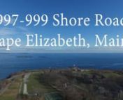 997-999 Shore Road Cape Elizabeth, Maine MLS from 999 cape