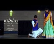 Mi & ha - Minakshi + Harsha from minakshi