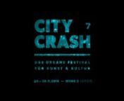 CITY CRASH - Urbanes Festival für Kunst &amp; Kulturnwww.city-crash.de nwww.facebook.com/CityCrashLeipzignnFreitagnwww.werk-2.de/programm/2016-07-29_city_crash_7_live_beardymannwww.facebook.com/events/1120070401357540nSamstag nwww.werk-2.de/programm/2016-07-30_city_crash_7_live_small_fires_lion_spherenwww.facebook.com/events/604093243077634nnTeaser-Production-Crew:nMusiknPanik Pop