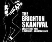 The Brighton Ska Train and The Volks presentnTHE BRIGHTON SKANIVAL!nSaturday 30th July at The Volks, Brighton beachn2pm &#39;til 2am plus afterparty &#39;til you dropnSUN, SEA AND SKA, SKA, SKA!n***************************************nFeaturing the legendarynJERRY DAMMERS (creator of The Specials &amp; 2Tone Records) with a rare and unmissable 3 hour all original vinyl dj set,nEARL GATESHEAD (Trojan Sound) 3 hour history of ska set,nCOUNT SKYLARKIN&#39; (The Big 10