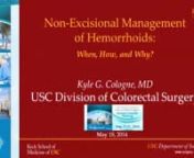 ASCRS1408B+Non-Excisional+Management+of+Hemorrhoids from hemorrhoids management