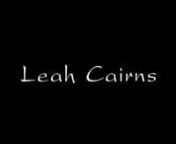 Demo Reel for actress Leah CairnsnOfficial Website: http://www.leahcairns.netntwitter: www.twitter.com/LeahCairnsnnAgent: Roxanne Kinsman - KC Talent (www.kctalent.com)nDemo reel permalink: http://leahcairns.astralreel.com/nAppearance Manager: LoMoPro - booking@thelomopro.comnContact webmasters: webmasters@leahcairns.netnContact shop: shop@leahcairns.net