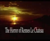 FILMINCO PRODUCTIONS PRESENTS a documentary short by multiple award winning filmmaker Jet Wintzer:nnTHE HORROR OF RENNES LE CHATEAUnnJet Wintzer breaks new ground in the mystery of Rennes Le Chateau by examining the film acting and writing career of Henry Lincoln, co-author of the best selling