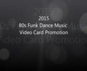 80s Funk Dance Music is upbeat, fun loving, and feel good music. Includes a today&#39;s high funk playlist.nnThe 2015 80s Funk Dance Music Promotion Video Card was created with Windows Live Movie Maker then converted to MP4 by Online-Convert.com.http://video.online-convert.com/convert-to-mp4.nnThe Soundtrack is SmartSound.com, Timemachine (EX) (Single).SKU:11209-EXnnListen now and become a valued Follower!nnDistribution ListingnnOfficial Websitenhttp://80sfunkdancemusic.com/nnRadionomy.com, 80