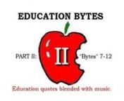 Education Bytes (Part II: