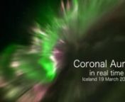 Coronal Aurora in real-time. Extract from