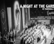 In 1939, 20,000 Americans rallied in New York&#39;s Madison Square Garden to celebrate the rise of Nazism -- an event largely forgotten from U.S. history. A NIGHT AT THE GARDEN, made entirely from archival footage filmed that night, transports audiences to this chilling gathering and shines a light on the power of demagoguery and anti-Semitism in the United States.nnDirected by Marshall CurrynnSee more from Field of Vision here: fieldofvision.orgnnFor more on the rally, read a Q&amp;A with Marshall