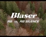 Blaser R8 vs. Blaser R8 SILENCE