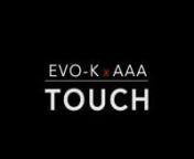 EVO-K x AAA - TOUCH [ official Preview Teaser ]nnFull song OUT JANUARY 2019 on all your favorite music stores by Harmor Records: https://www.beatport.com/track/touch-original-mix/11503857 nnStay up to date on more EVO-K music and news here! ► https://www.instagram.com/evokofficial nnTurn it up on EVO-K official Spotify HERE: https://open.spotify.com/album/1RPH5wupquewgxE3DZt4Pu nn* * * * *nnHard hitting and slammin&#39;