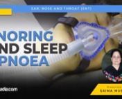The lecture snoring and sleep apnoea is made following the book ‘Disease of Ear, Nose and Throat’. In this lecture, snoring and its symptomatology along with various management strategies have been shed light upon. Additionally, sleep apnoea is also comprehensively deliberated. Furthermore, clinical evaluation along with surgical and non-surgical management options have also been expounded about.nnSNORINGnSnoring is an undesirable disturbing sound produced during sleep. Important terminologi