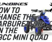 This is a guide video on how to change the carburettor on the FunBikes 49cc Kids Mini Quad Bike.nnTools needed for this build are:nSpanners sized: 8nAllen Keys sized: 4nPhillips and Flat Head ScrewdriversnnYou can purchase a Carburettor from https://www.funbikes.co.uk/p21_mini-moto-carburetor