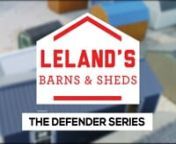 An overview of the Defender Series Shed Features and Options