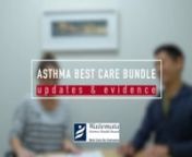 We have been using the Asthma Best Care Bundle at Waitemata DHB for about 2 years now. Recently, we have made a few very important updates to the Bundle. nDr Kelly Utting and Dr Trevor Kuang walks us through the changes as well as the evidence behind the changes.nnLinks to the studies referenced below:nnKuna P, Peters MJ, Manjra AI, Jorup C, Naya IP, Martinez‐Jimenez NE, Buhl R. (COMPASS trial).Effect of budesonide/formoterol maintenance and reliever therapy on asthma exacerbations. Intern