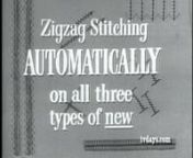 Zigzag Stitching for Singer Sewing Machine Commercial circa 1960s.
