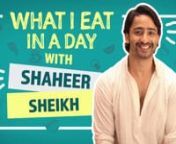 Shaheer Sheikh is an Indian Television actor who rose to fame with the mythological show Mahabharata where he played the role of Arjuna. Post that, Shaheer became a household name. His role as Dev Dixit in Kuch Rang Pyar Ke Aise Bhi took his stardom to another level making him one of the most loved actors on Indian Television. Shaheer is not just known for his acting prowess but also for his charming looks and fit self. In a special segment of What I Eat In A Day with us, Shaheer revealed the se
