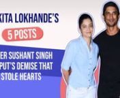 Sushant Singh Rajput&#39;s former girlfriend and actress Ankita Lokhande has been demanding justice for SSR since his demise. She has stood by his family head-strong. Today, take a look at the posts the actress shared on social media after his demise.