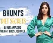 Bhumi Pednekar has had an amazing transformation over the years. While she debuted as an overweight girl in Dum Laga Ke Haisha, she quickly shed all the weight to look ultra slim and glam. Here, her nutritionist Dr Siddhant Bhargava not only gives us entire details of her weight loss journey but also shares a secret recipe to Bhumi&#39;s favourite healthy butter chicken. All this and more, watch in this video