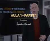 Leandro Karnal - Aula 1 Parte 1 from aula