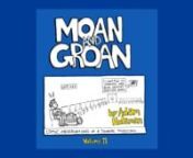 Moan And Groan is Adam Holzman’s second collection of comics, seen through the twisted eyes of a touring musician. Adam has drawn cartoons and comics since he was a kid, but this series has been his first attempt at an ongoing strip. Since 2015 he has posted a new comic (almost) every week on online. “I’m not that miserable, I’m actually a pretty chipper guy. But, on some level, I guess I do enjoy humorous moaning and groaning. However…the last few years have given us complainers a bit