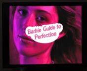 BARBIE’S GUIDE TO PERFECTION (2020) [ PG-13 ]n—Join Barbie and friends as they uncover the secret of how to become perfect, and only for a small price! After all, if we’re not perfect what worth are we?nnFOREWORD:nAssigned as a project, I decided to take the concept of a green screening a “commercial” and put a twist on it. This piece operates within Fair Use for all of its material is either copyright free or repurposed within the guidelines. This video does not have post credits beca