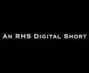 An RHS Digital Short from rhs