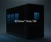 BD Rowa Vmax 160 - Product Video
