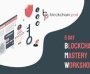 Blockchain Post&#39;s 5 day - BMW - Blockchain Mastery Workshopis a flexible &amp; comprehensive program. An introductory starter course can be taken by anyone keen to understand the implications of Blockchain in general and in their particular industry.nnThis is Flexible 5 day Workshop where Everyday 2 hours of Modules content will be shared followed bvy LIVE Q&amp;A session.nThe 5th &amp; Final day of Workshop will be only LIVE sessions as you will be creating your own Block chain Wallet &amp; y