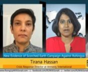 GUEST: Tirana Hassan, Crisis Response Director at Amnesty International. nnBACKGROUND: New evidence has emerged of Myanmar forces having launched a massive scorched earth campaign against the Rohingya minority in Rakhine state since August 25, leading to one of the worst refugee crises in recent history.n nAmnesty International has analyzed data from satellite imagery and in conjunction with eye-witness reports, concluded that a systematic campaign of ethnic cleansing has been taking place again