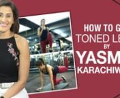 With the wedding and party season right around the corner, we all want to wear fabulous outfits and look good in lehengas, gowns, dresses and slinky skirts. But not all of us have toned bodies to flaunt.nnWe got celebrity trainer and Pilates expert Yasmin Karachiwala to show us some exercises to get a toned lower body. In this video, she showed us 5 exercises to go from flab to fab and get long legs and a toned booty like Bollywood divas Katrina Kaif, Deepika Padukone, Kareena Kapoor, Alia Bhatt