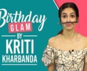 Kriti Kharbanda will be celebrating her birthday on 29th October, and the actress decided to share her birthday makeup look with the viewers of Pinkvilla. From her quick and quirky low ponytail to a complete breakdown of her makeup from base to eyes and lip, here is a low down on Kriti Kharbanda&#39;s birthday glam. nnKriti Kharbanda is an Indian film actress who predominantly works in Kannada and Telugu films. After beginning her career as a model, Kriti made her acting debut with the Telugu film B