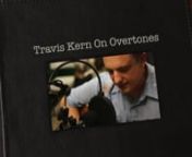 In Part 3 of Episode #11 of Overtones Hosted By Renee Collins: RefLEXtions Edition, Mercer County&#39;s Travis Lee Kern joins us to talk about his appearances on Red Barn Radio and The Twisted Cork Songwriters In The Round, as well as his CD