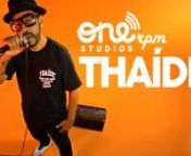 O rapper Thaíde é o convidado do novo episódio da série musical ONErpm Studio Sessions, que conta com um novo vídeo toda semana. No vídeo, o rapper apresenta uma versão exclusiva de