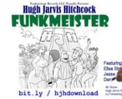 http://bit.ly/hjhdownload Here&#39;&#39;s another cool track and promo vid from Miami/Detroit producer and composer Hugh Jarvis Hitchcock- All I KnownnFunkmeisted h. recently released this promotional video for his first album Funkmeister available now on Funkatology Records LLC. nnFeaturing Jesse Jones Jr. and Elisa Sintjagonn#hughhitchcock #hughjhitchcock #hjh #hughjarvishitchcock #funkmeister