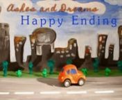 Claymation Jim searches for a Happy Ending in his little orange car in this cute animated music video (Music by Ashes and Dreams, animation by Adobin).nnThe song Happy Ending is a bonus track off of Ashes and Dreams&#39; 2016 release, Non-Stop Chillout Pop volume 2, released by Sound Strategy Music.n__________________________nFind Ashes and Dreams online at:nhttp://www.ashesanddreams.comnnhttps://www.facebook.com/AshesAndDreams1nnhttps://twitter.com/AshesandDreams1nnAshes and Dreams on iTunes:nhttps