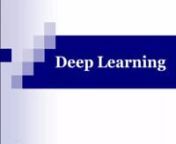 An overview of Deep Learning technology