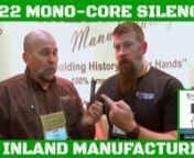 Free Training Tips &#62;&#62; http://bit.ly/7-training-tips-that-could-save-your-life-vimnnThe Student of the Gun crew visited with the folks at Inland Manufacturing during the 2017 SHOT Show.Inland has something new and exciting for all the free men and women of America (HINT: Silencer).nnRon, from Inland will introduce us to the PM22; a polymer, monocore silencer for .22 Long Rifle rifles and pistols. You might not believe how light and compact a .22 LR can can be. What is the difference between a w