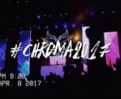 Vlog taken during the Chroma Music Festival 2017 last April 8th. Featuring Moglii and Island Foxes with