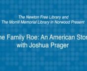 Join Investigative Journalist Joshua Prager for a talk on his deeply researched book, The Family Roe: An American Story. With abortion rights poised to fall, The Family Roe, which was named a finalist for the 2022 Pulitzer Prize, offers extraordinary insight into the Supreme Court’s most divisive case and its plaintiff, Norma McCorvey.nnThe Family Roe is an engrossing family saga that confronts a half-century of propaganda and myth. Prager spent years with Norma; discovered her personal papers
