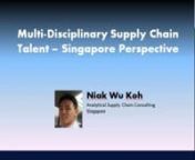 Niak Wu’s ExperiencennIn a recent project with a US MNC in Singapore, Niak Wu realized that with any supply chain project most people work in silos. For this project they got people together from different departments to work on cross functional activities. They all got together on the project and took a look at the supply chain, moving from demand forecasting to inventory planning, supply chain management, business process re-engineering, all the way to operational activities on the shop floo